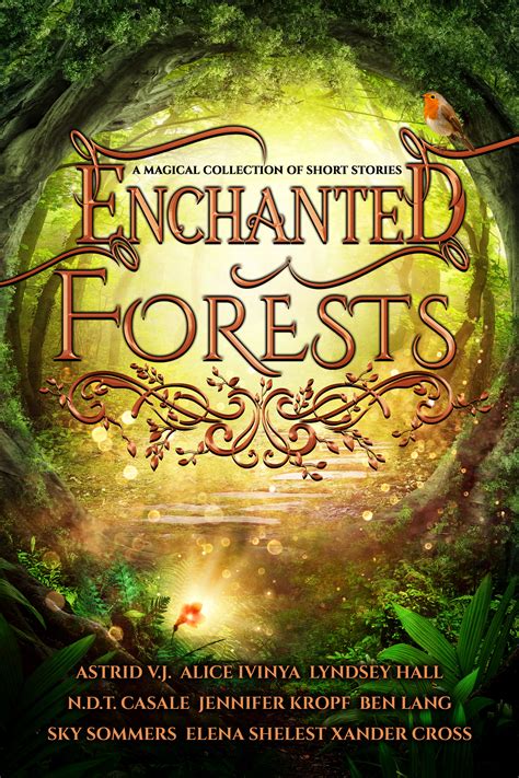 The Enchanted Forest: A Source of Inspiration for Artists and Writers